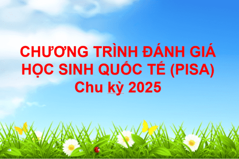 CV 1751 Triển khai phổ biến các thông tin về Chươn trình Đánh giá học sinh quốc tế (PISA) chu kỳ 2025