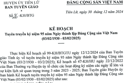 Kế hoach tuyên truyền kỷ niệm 95 Ngày thành lập Đảng cộng sản Việt Nam (03/02/1930 - 03/02/2025)