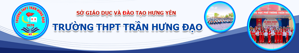 Cổng thông tin điện tử Trường THPT Trần Hưng Đạo