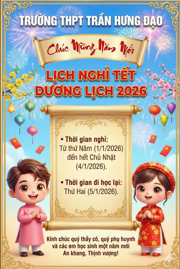 <a href='https://thpttranhungdao.hungyen.edu.vn/tin-tuc/thong-bao-vv-nghi-tet-duong-lich-nam-2026.html'>THÔNG BÁO V/v nghỉ Tết Dương lịch năm 2026</a>